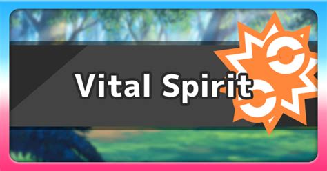 vital spirit pokemon